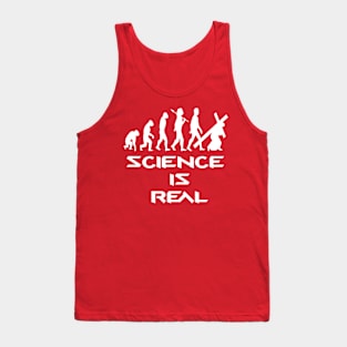 Science is real Tank Top